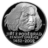 Česká mincovna 550. výročí ustanovení Jiřího z Poděbrad zemským správcem 200 Kč 2002 stříbrná mince Proof 13 g